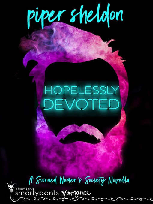 Title details for Hopelessly Devoted by Smartypants Romance - Available